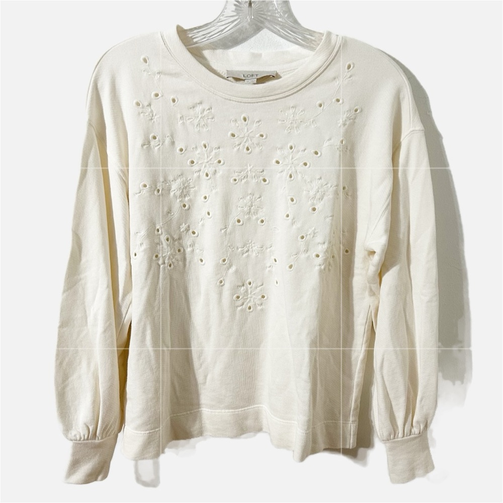 Ann Taylor LOFT Cream Floral Embroidered Eyelet Sweatshirt Bellow Sleeves Cuffs